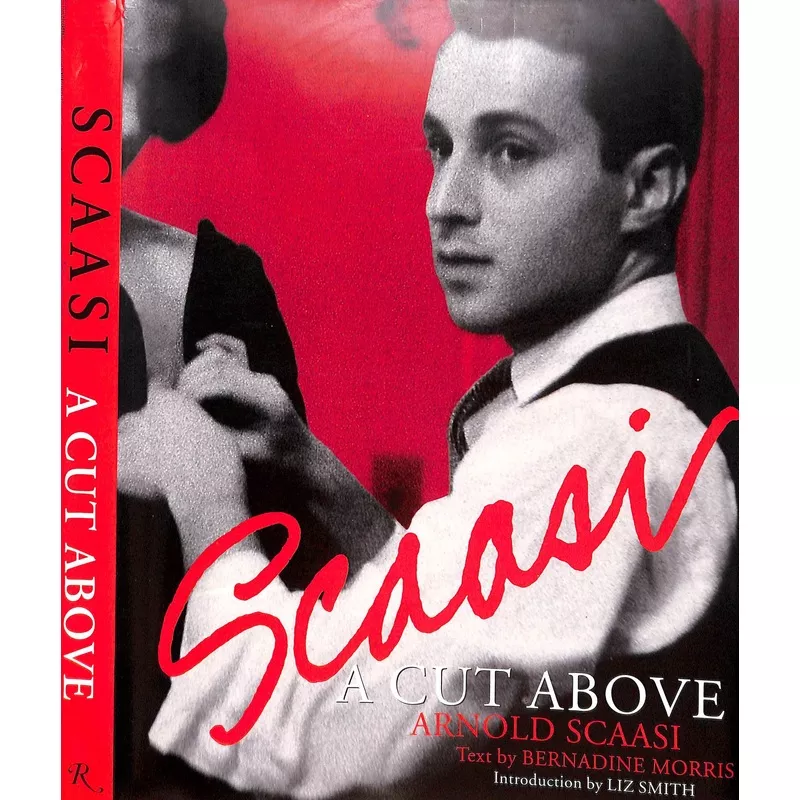 "A Cut Above: Arnold Scaasi" 1996 MORRIS, Bernadine [text by]