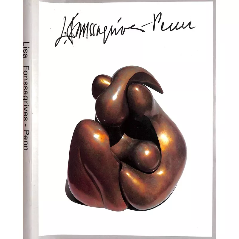 "Lisa Fonssagrives-Penn: Sculpture, Prints And Drawings" 1994