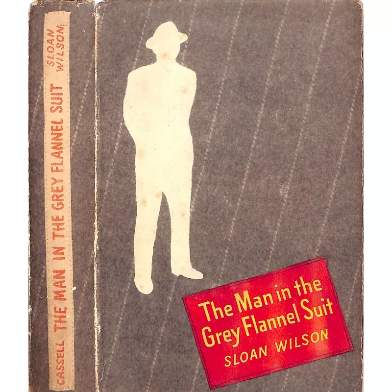 "The Man In The Grey Flannel Suit" 1956 WILSON, Sloan