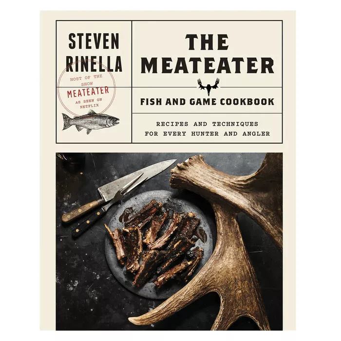 MeatEater Fish & Game Cookbook