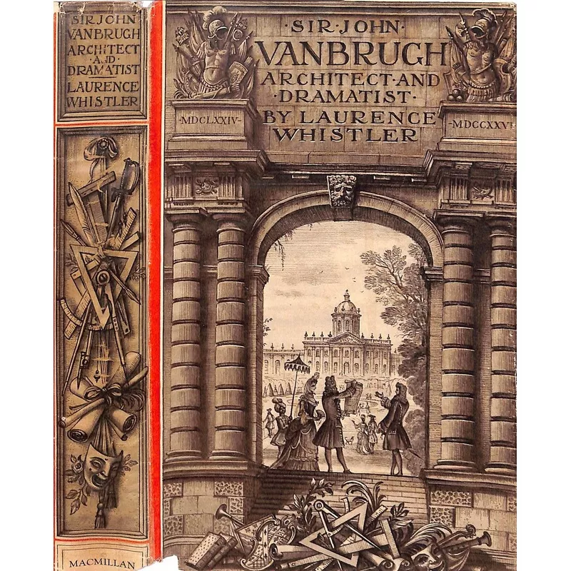 "Sir John Vanbrugh: Architect And Dramatist" WHISTLER, Laurence